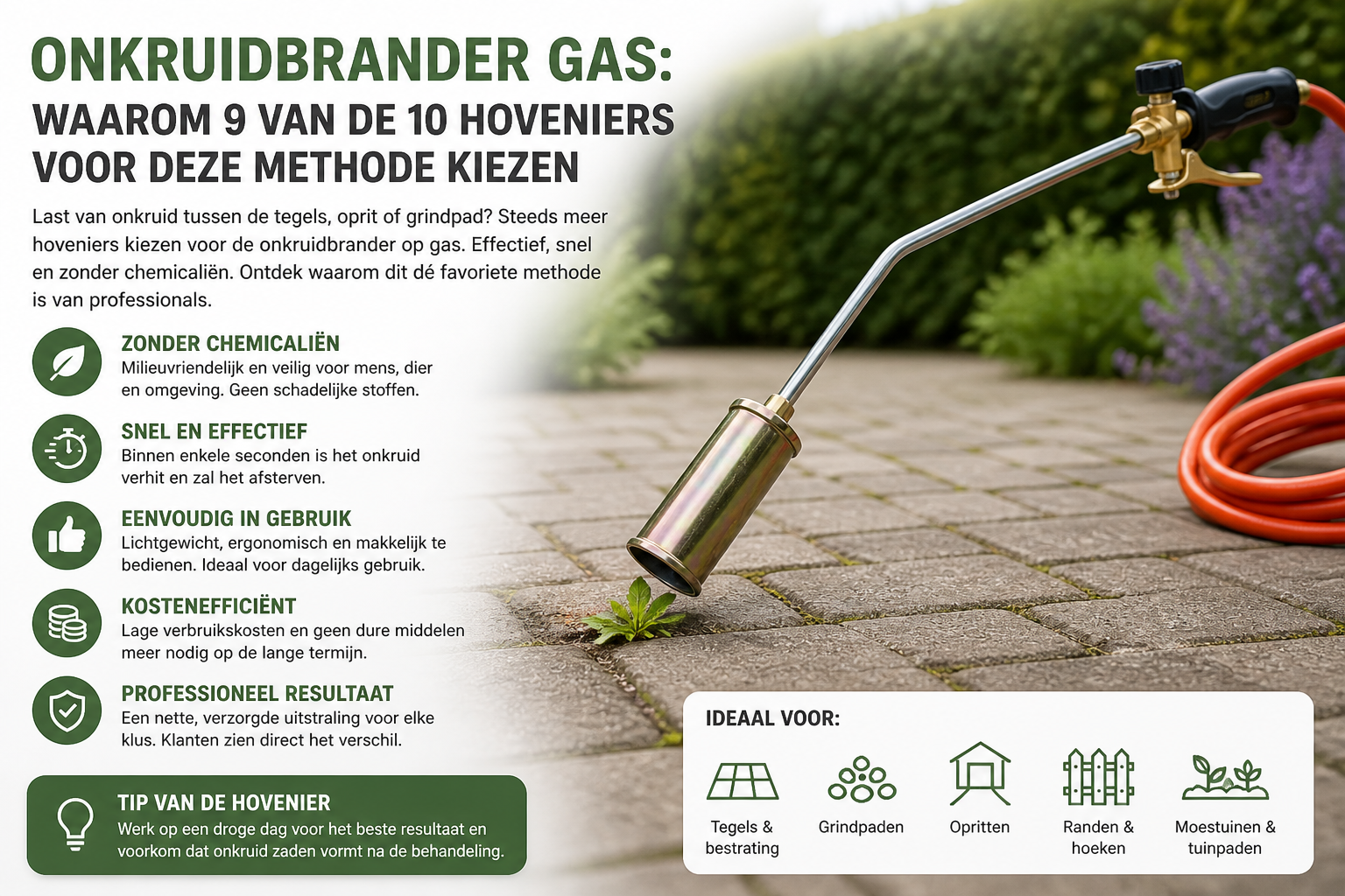 Onkruidbrander gas: waarom 9 van de 10 hoveniers voor deze methode kiezen